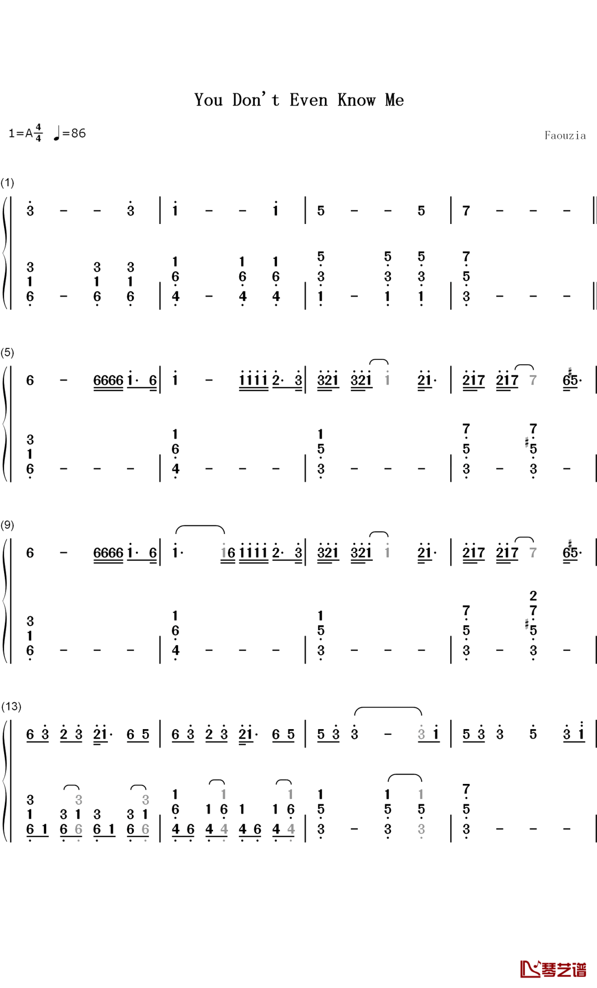 You Dont Even Know Me钢琴简谱-数字双手-Faouzia1