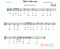 Thisistheway线简谱混排版、英文儿歌简谱