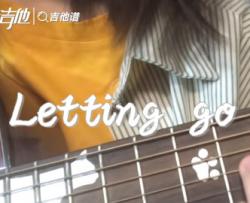 Letting Go吉他谱_C调女生版_蔡健雅_吉他弹唱演示